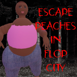 ESCAPE PEACHES IN FLOP CITY