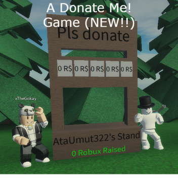 A Donate Me! Game 
