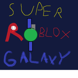 Super Roblox Galaxy