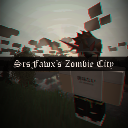 SrsFawx's Zombie City (Free Radio) (Beta)
