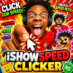 ⚡IShowSpeed Clicker🔥