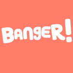 BANGER Games