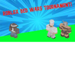Roblox bedwars Tourney every friday!!!!