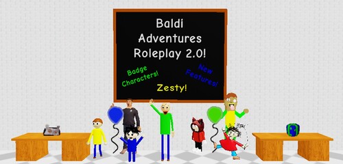 Baldi Adventures Roleplay 2.0