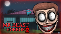MrBeast 2 [Horror]