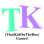 TK Games!