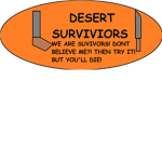 Dersert Survivors