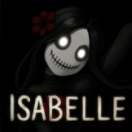 Isabelle [HORROR]