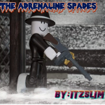(TAS) The Adrenaline Spades