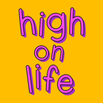 The High On Lifes