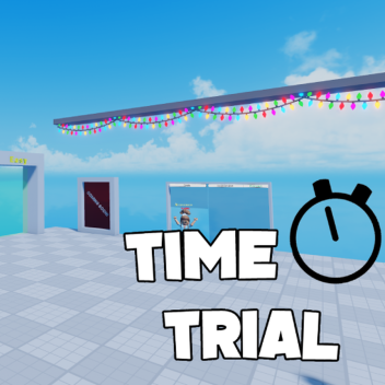 [NEW] Time Trial ⌛