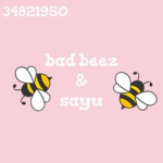 bad beez & sayu