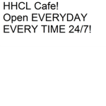 HHCL Cafe!
