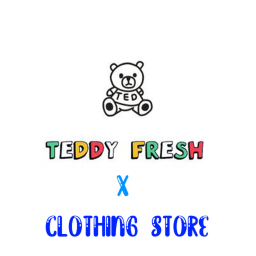 Teddy Fresh X Clothing Store