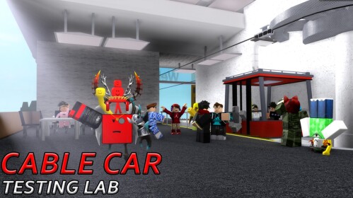 (Closed) - Cable Car Testing Lab
