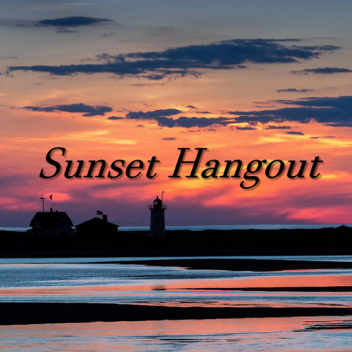 Sunset Hangout