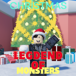 Legend Of Monsters [ Christmas 🎄 : Day 13 ]