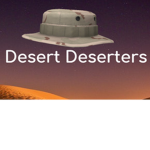 Desert Deserters