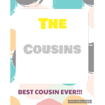 :)The cousins:)