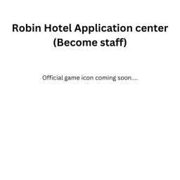 Robin’s Application Center
