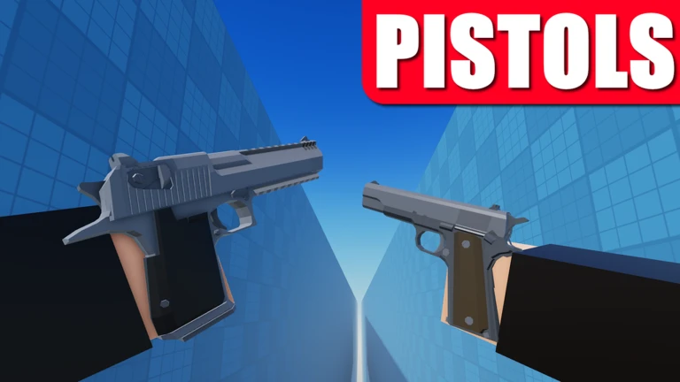 PISTOLS!!!