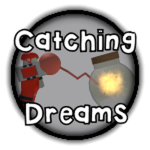 Catching Dreams
