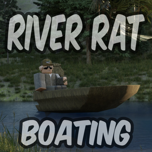 (New Limited Boat!!!!)River Rat boating
