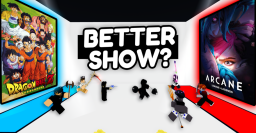 [👊] Lepszy Pokaz? 📺