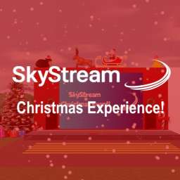 Skystream Christmas Experience