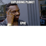Exploding planet