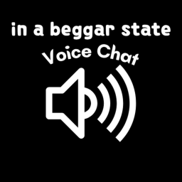 Beggar Voice Chat