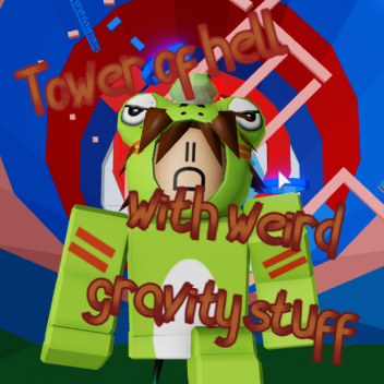Tower Of Hell With Weird Gravity Stuff (ADMIN SALE