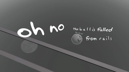 ball on rails