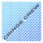 Cringe Crew Development