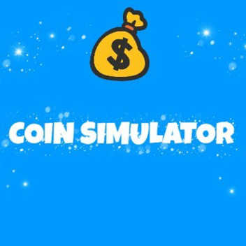 [X3 click always] Coin simulator!