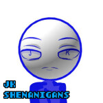 JK Shenanigans [REALESE]