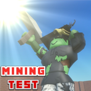 mining test