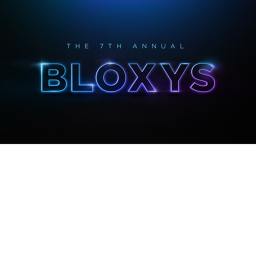 7th Annual Bloxy Awards