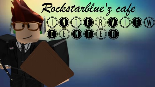 Rockstarblue'z Interview Center