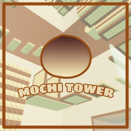 Mochi Wallhop Tower🌰