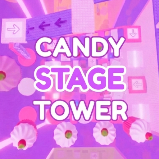 Candy Stage Tower!