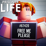 💥 Prisoner Life