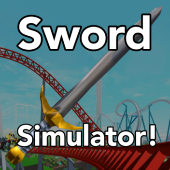 Sword Simulator! [BETA]
