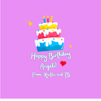 HAPPY BIRTHDAY ANGELI! 🎂🎊