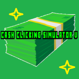 Cash Clicker Simulator V
