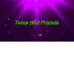 Twins And Friends