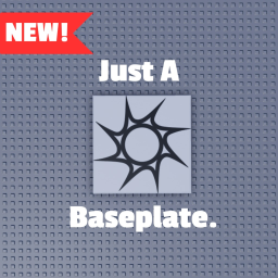 Just a baseplate.