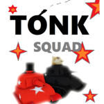 ~Tonk Squad~