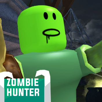 [UPDATE 2!] Zombie Hunter