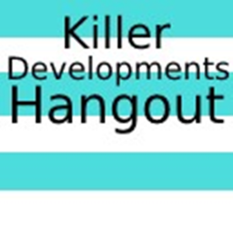 Killer Development's Hangout